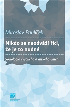 Miroslav Pauíček: Nikdo se neodváží říct...